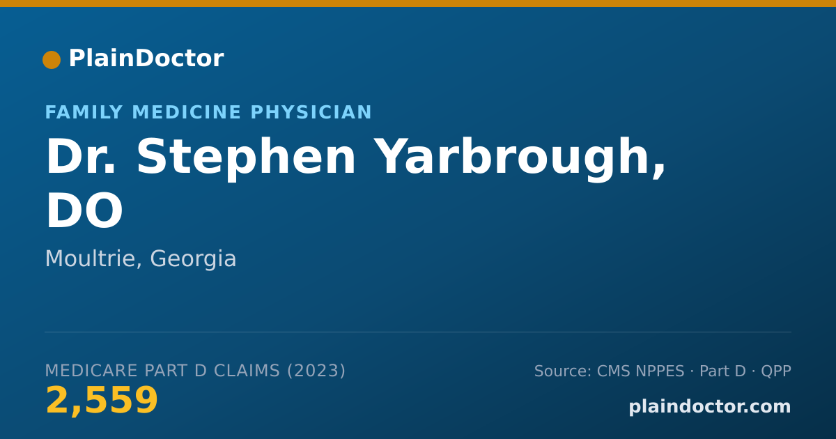 Shareable card for Stephen Yarbrough, DO - Family Medicine Physician, Moultrie, GA