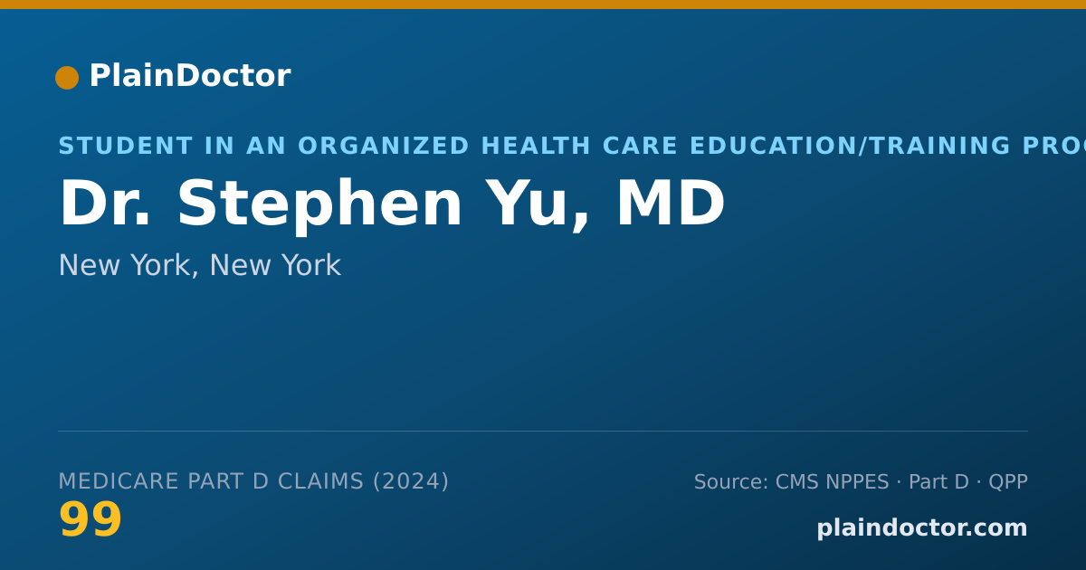 Shareable card for Stephen Yu, MD - Student in an Organized Health Care Education/Training Program, New York, NY