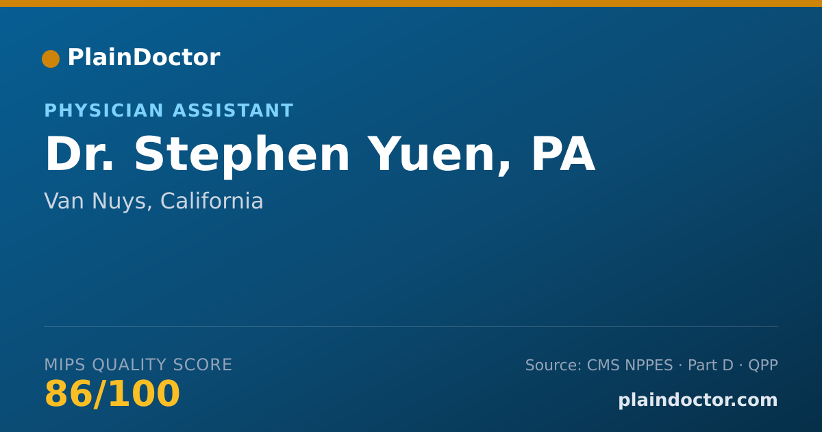 Shareable card for Stephen Yuen, PA - Physician Assistant, Van Nuys, CA