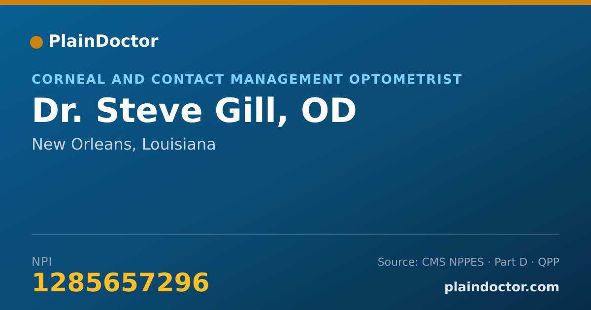 Shareable card for Steve Gill, OD - Corneal and Contact Management Optometrist, New Orleans, LA