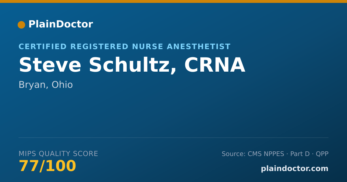 Shareable card for Steve Schultz, CRNA - Certified Registered Nurse Anesthetist, Bryan, OH