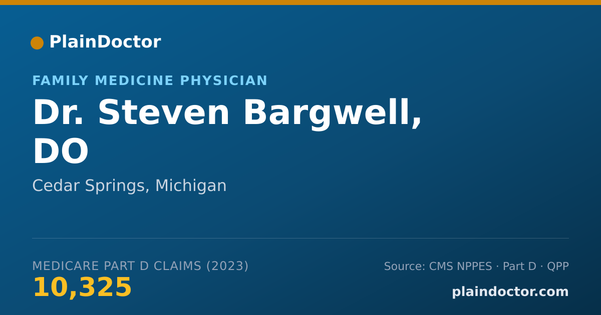 Shareable card for Steven Bargwell, DO - Family Medicine Physician, Cedar Springs, MI