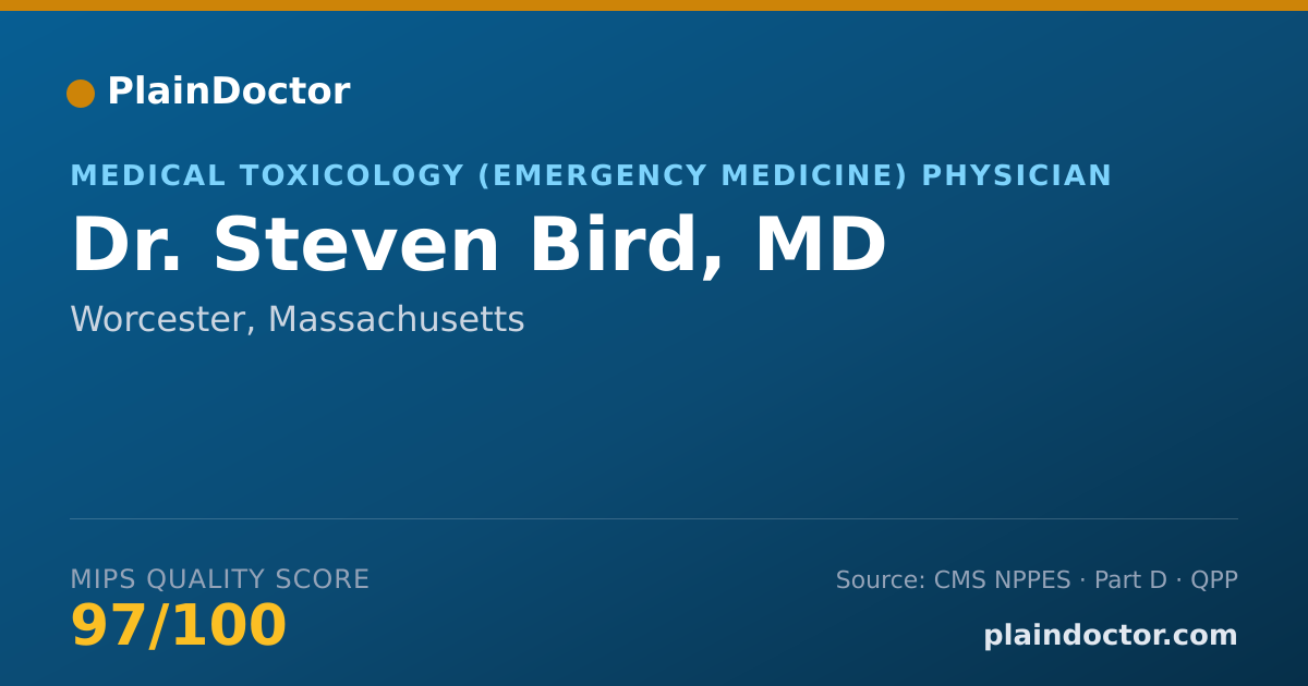 Shareable card for Steven Bird, MD - Medical Toxicology (Emergency Medicine) Physician, Worcester, MA