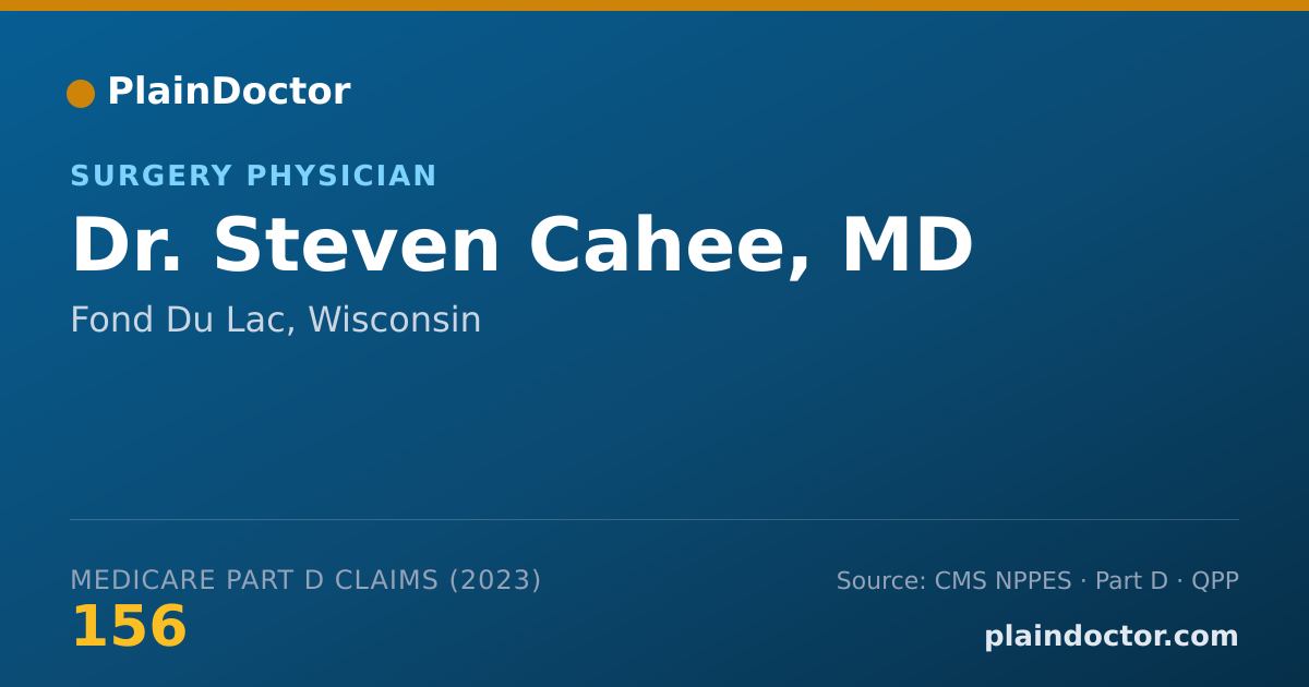 Shareable card for Steven Cahee, MD - Surgery Physician, Fond Du Lac, WI