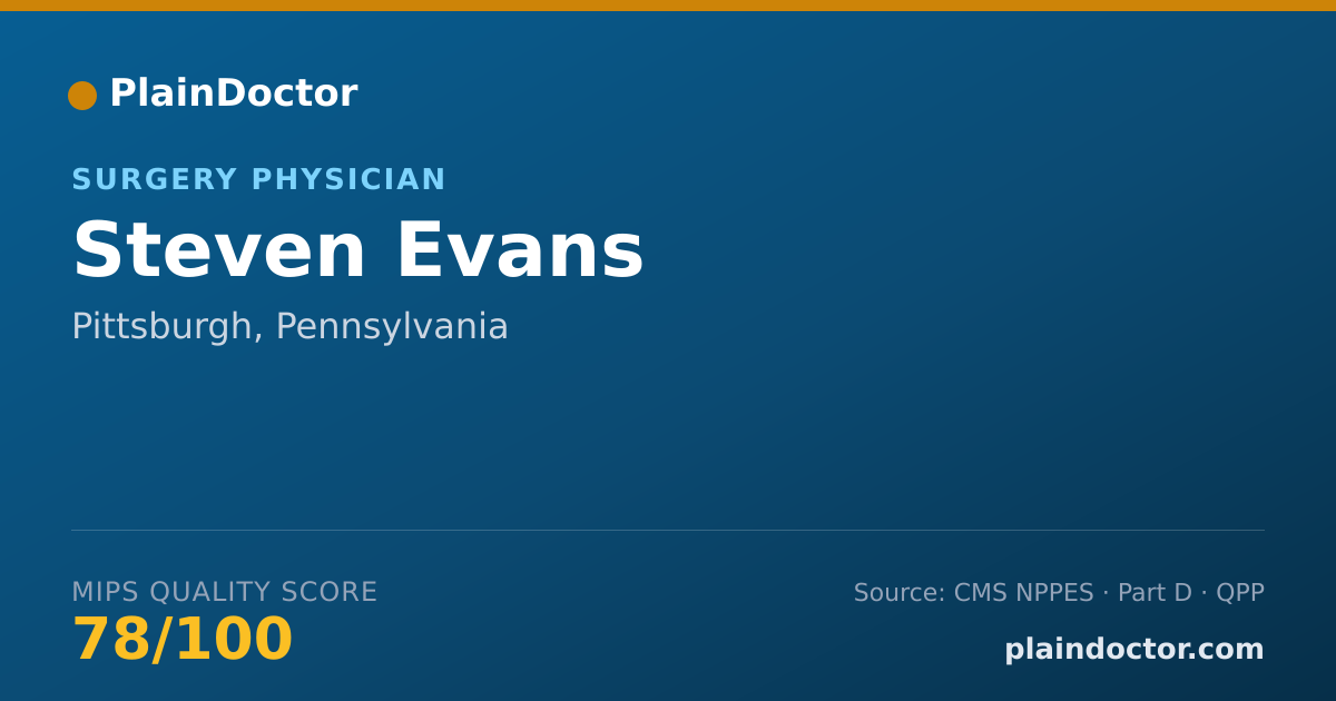 Shareable card for Steven Evans - Surgery Physician, Pittsburgh, PA