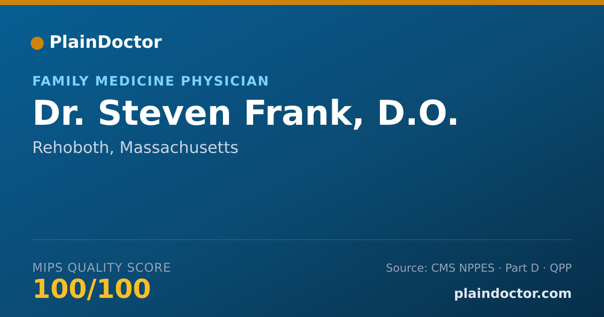 Shareable card for Steven Frank, D.O. - Family Medicine Physician, Rehoboth, MA