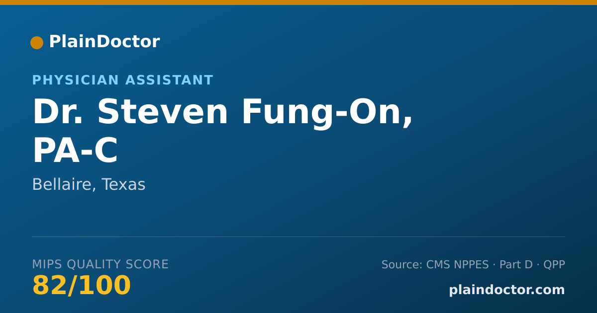 Shareable card for Steven Fung-On, PA-C - Physician Assistant, Bellaire, TX