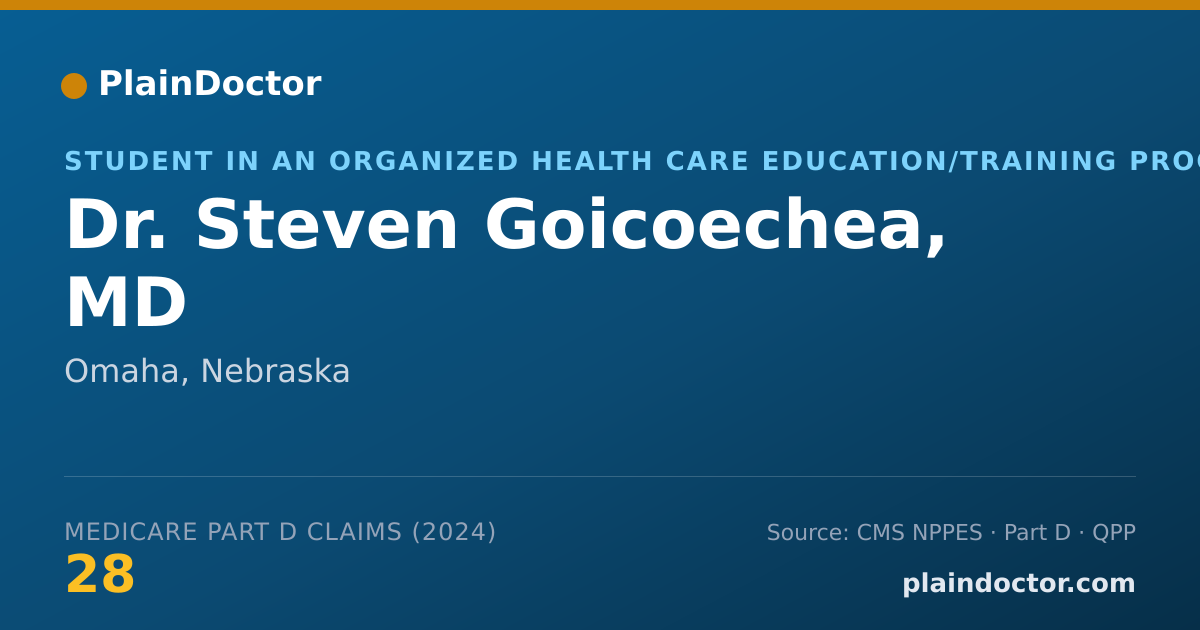 Shareable card for Steven Goicoechea, MD - Student in an Organized Health Care Education/Training Program, Omaha, NE