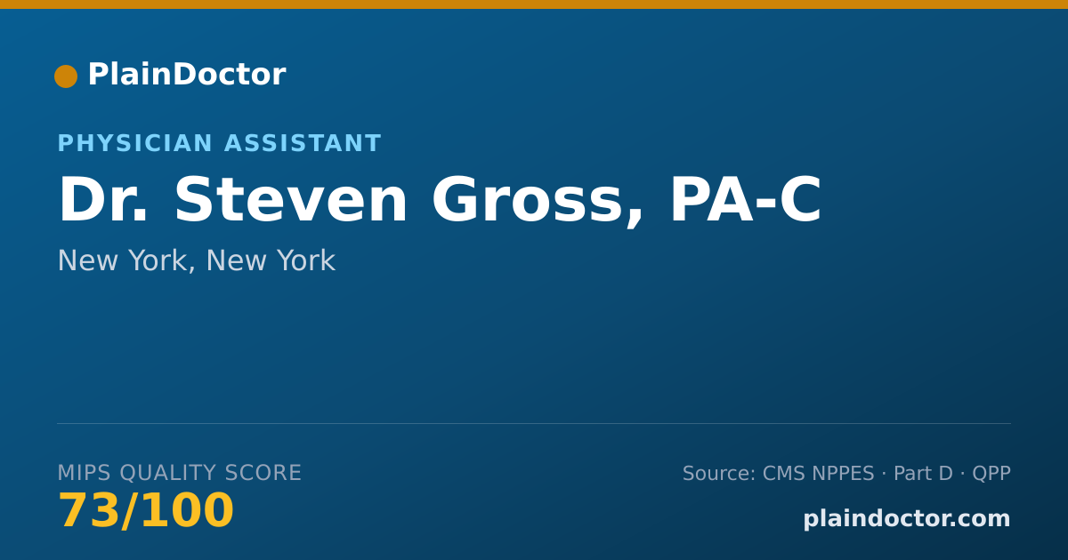 Shareable card for Steven Gross, PA-C - Physician Assistant, New York, NY