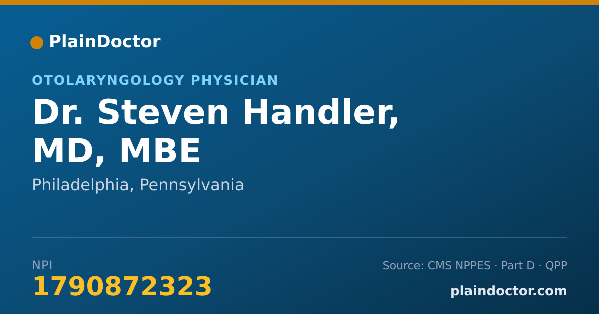 Shareable card for Steven Handler, MD, MBE - Otolaryngology Physician, Philadelphia, PA