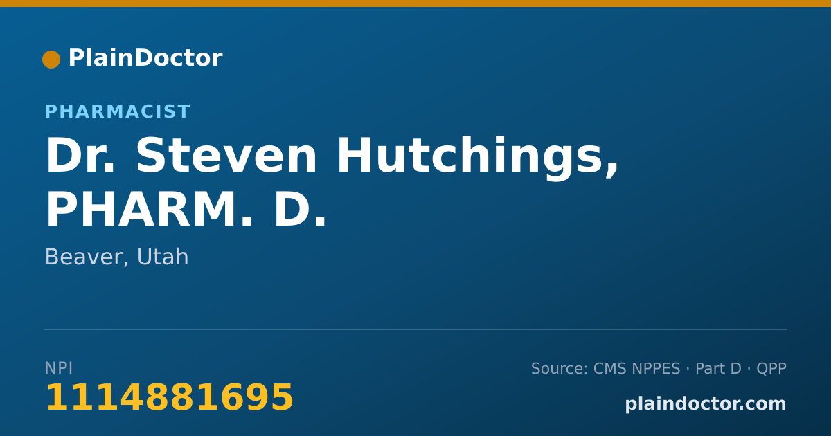 Shareable card for Steven Hutchings, PHARM. D. - Pharmacist, Beaver, UT