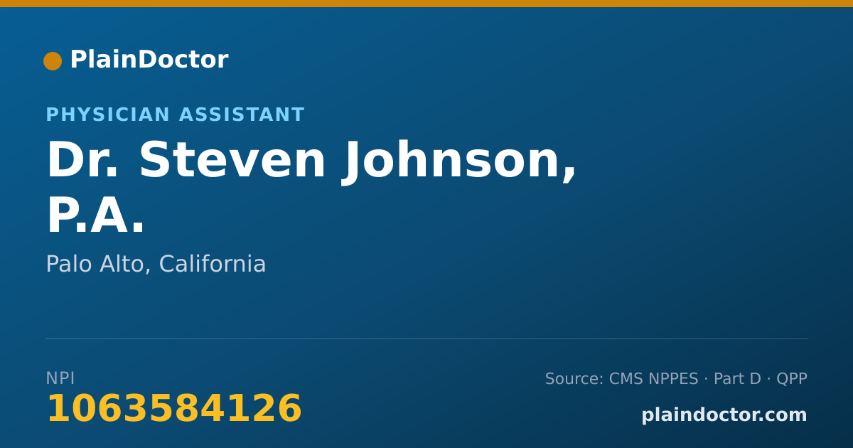Shareable card for Steven Johnson, P.A. - Physician Assistant, Palo Alto, CA