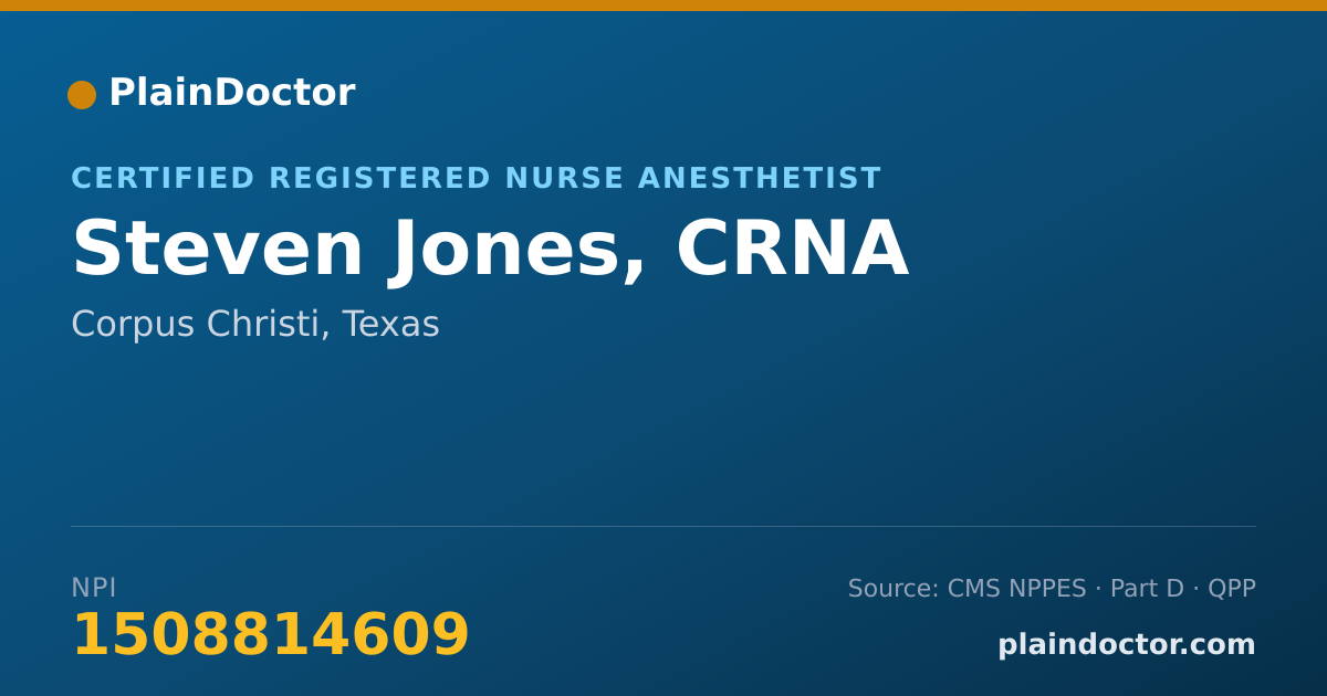 Shareable card for Steven Jones, CRNA - Certified Registered Nurse Anesthetist, Corpus Christi, TX