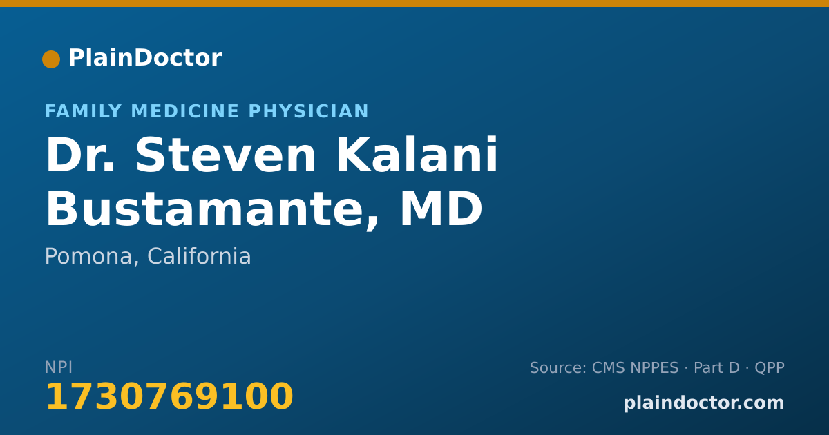 Shareable card for Steven Kalani Bustamante, MD - Family Medicine Physician, Pomona, CA