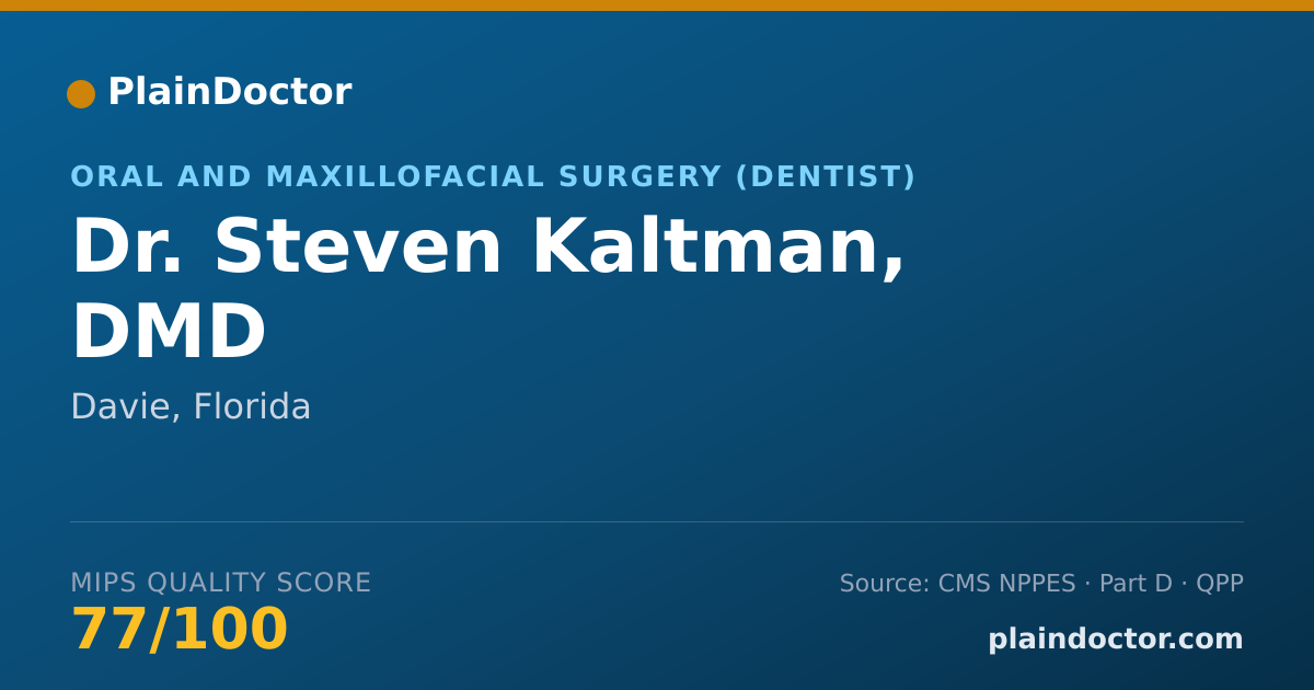 Shareable card for Steven Kaltman, DMD - Oral and Maxillofacial Surgery (Dentist), Davie, FL