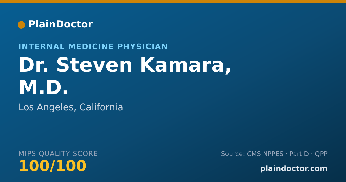 Shareable card for Steven Kamara, M.D. - Internal Medicine Physician, Los Angeles, CA