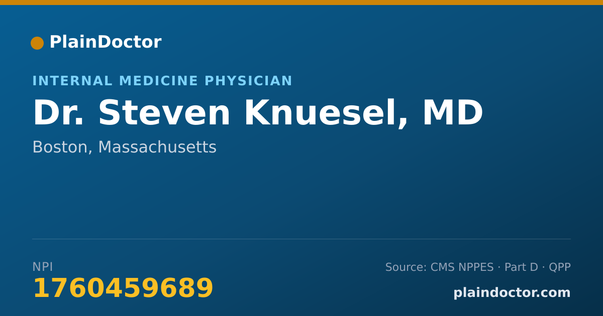 Shareable card for Steven Knuesel, MD - Internal Medicine Physician, Boston, MA