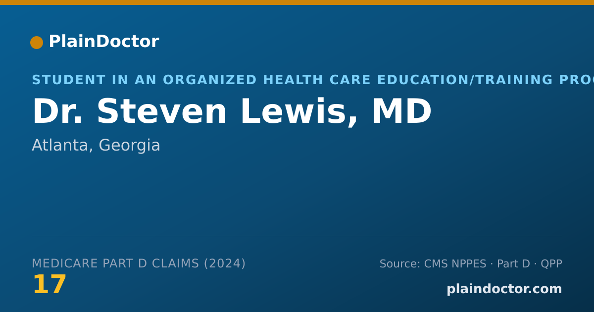 Shareable card for Steven Lewis, MD - Student in an Organized Health Care Education/Training Program, Atlanta, GA