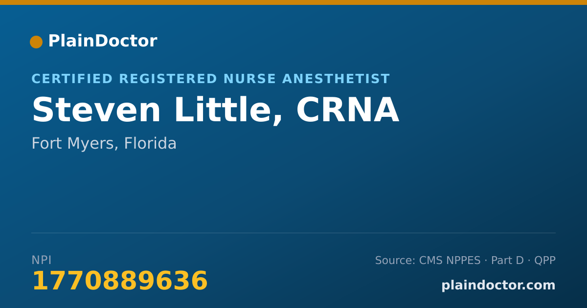 Shareable card for Steven Little, CRNA - Certified Registered Nurse Anesthetist, Fort Myers, FL