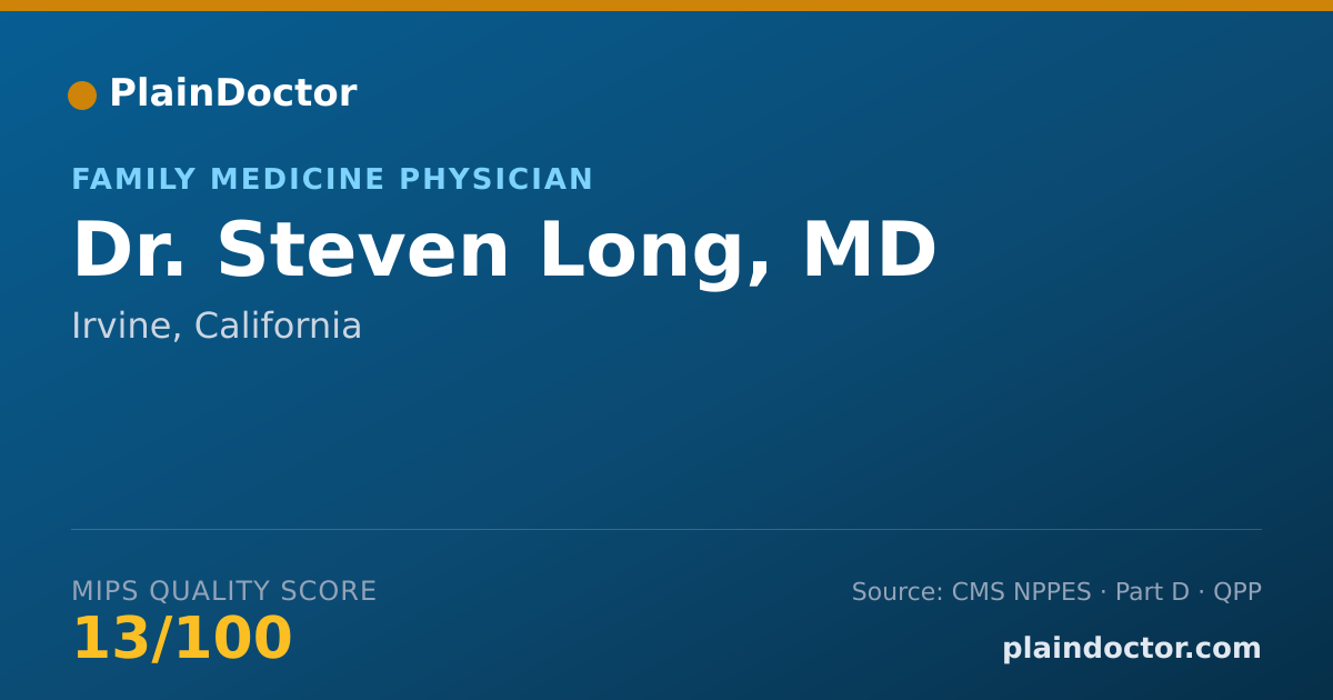Shareable card for Steven Long, MD - Family Medicine Physician, Irvine, CA