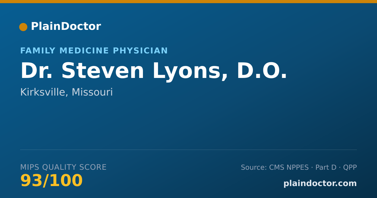 Shareable card for Steven Lyons, D.O. - Family Medicine Physician, Kirksville, MO