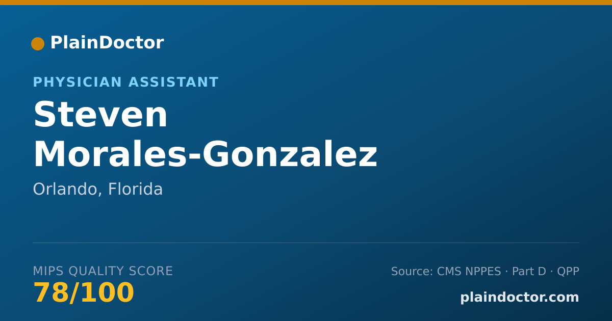 Shareable card for Steven Morales-Gonzalez - Physician Assistant, Orlando, FL