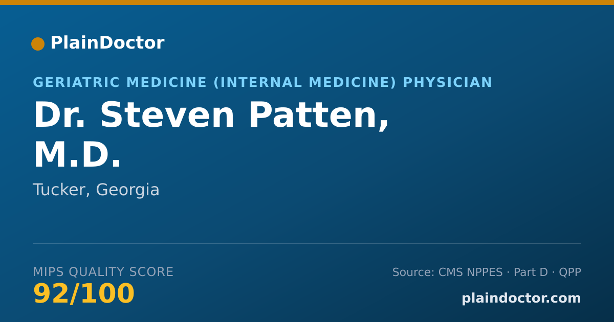 Shareable card for Steven Patten, M.D. - Geriatric Medicine (Internal Medicine) Physician, Tucker, GA