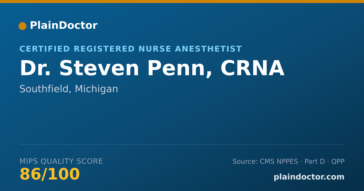 Shareable card for Steven Penn, CRNA - Certified Registered Nurse Anesthetist, Southfield, MI