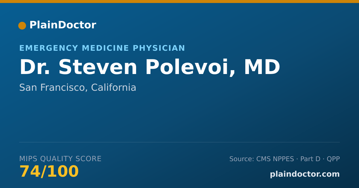 Shareable card for Steven Polevoi, MD - Emergency Medicine Physician, San Francisco, CA