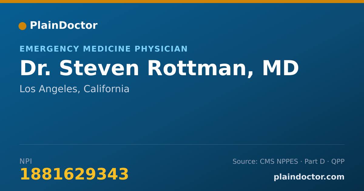 Shareable card for Steven Rottman, MD - Emergency Medicine Physician, Los Angeles, CA