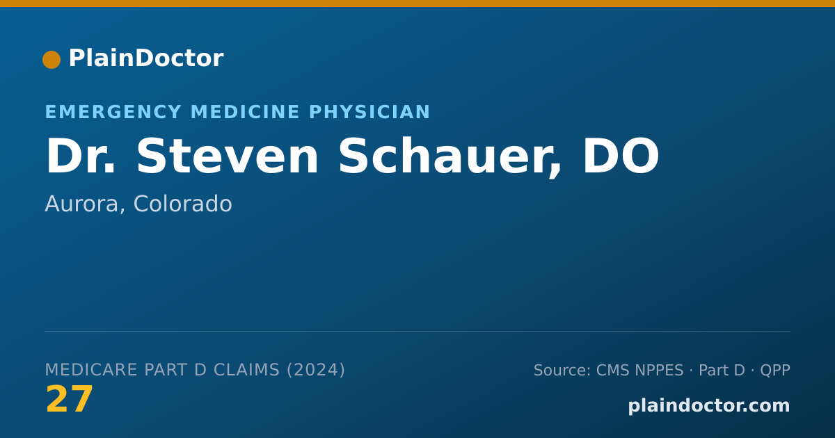 Shareable card for Steven Schauer, DO - Emergency Medicine Physician, Aurora, CO
