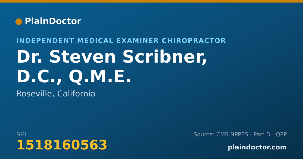Shareable card for Steven Scribner, D.C., Q.M.E. - Independent Medical Examiner Chiropractor, Roseville, CA