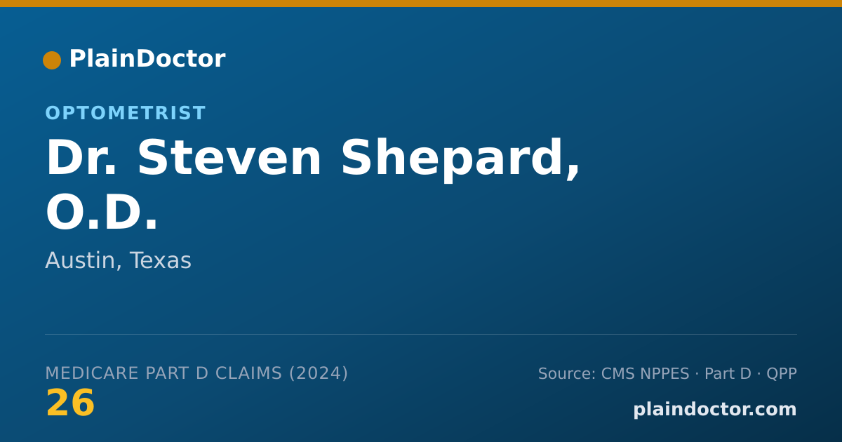 Shareable card for Steven Shepard, O.D. - Optometrist, Austin, TX