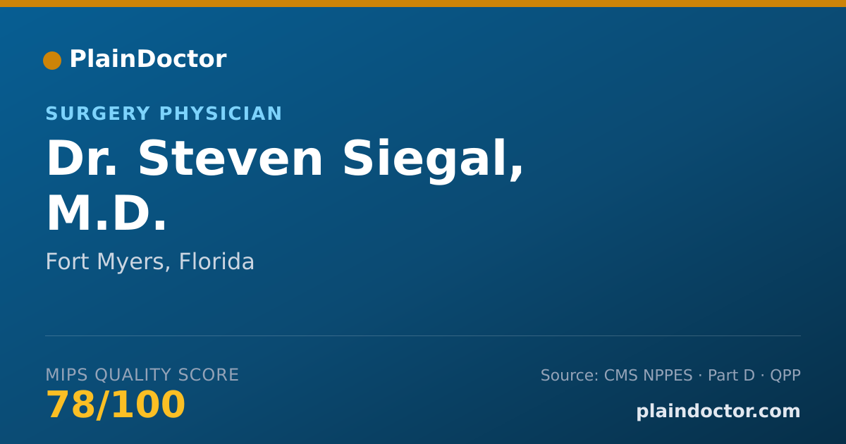 Shareable card for Steven Siegal, M.D. - Surgery Physician, Fort Myers, FL