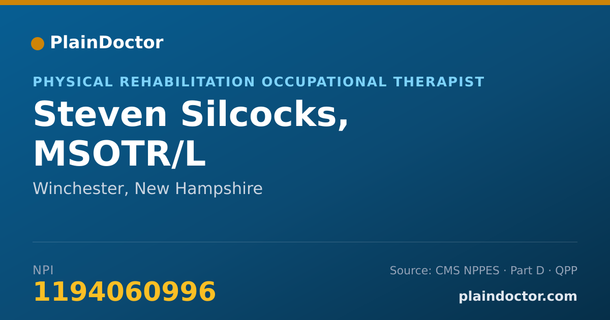 Shareable card for Steven Silcocks, MSOTR/L - Physical Rehabilitation Occupational Therapist, Winchester, NH