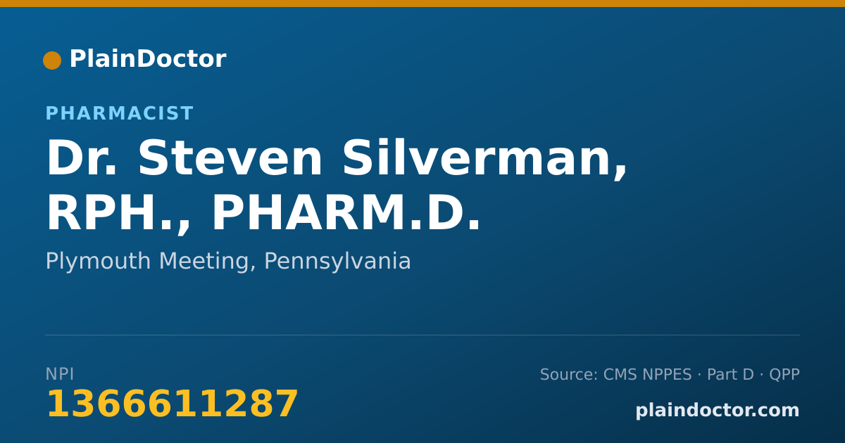 Shareable card for Steven Silverman, RPH., PHARM.D. - Pharmacist, Plymouth Meeting, PA
