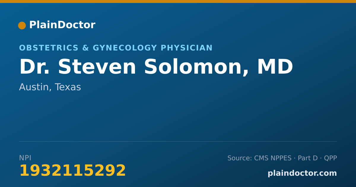 Shareable card for Steven Solomon, MD - Obstetrics & Gynecology Physician, Austin, TX