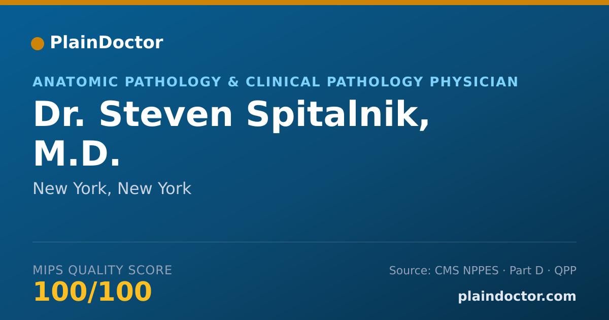 Shareable card for Steven Spitalnik, M.D. - Anatomic Pathology & Clinical Pathology Physician, New York, NY