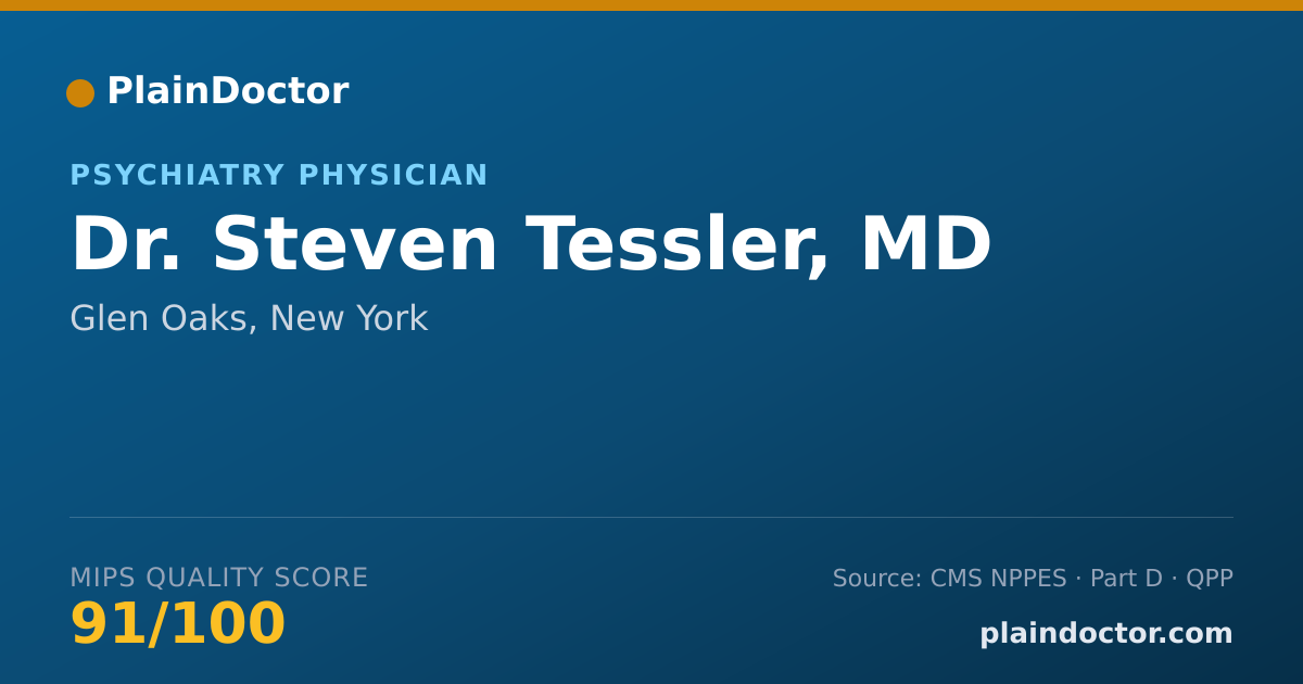 Shareable card for Steven Tessler, MD - Psychiatry Physician, Glen Oaks, NY