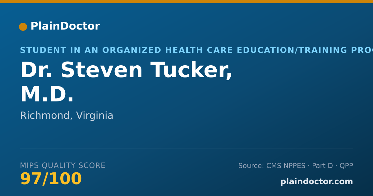 Shareable card for Steven Tucker, M.D. - Student in an Organized Health Care Education/Training Program, Richmond, VA