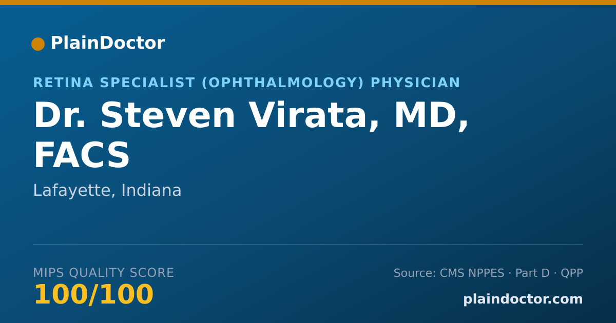 Shareable card for Steven Virata, MD, FACS - Retina Specialist (Ophthalmology) Physician, Lafayette, IN
