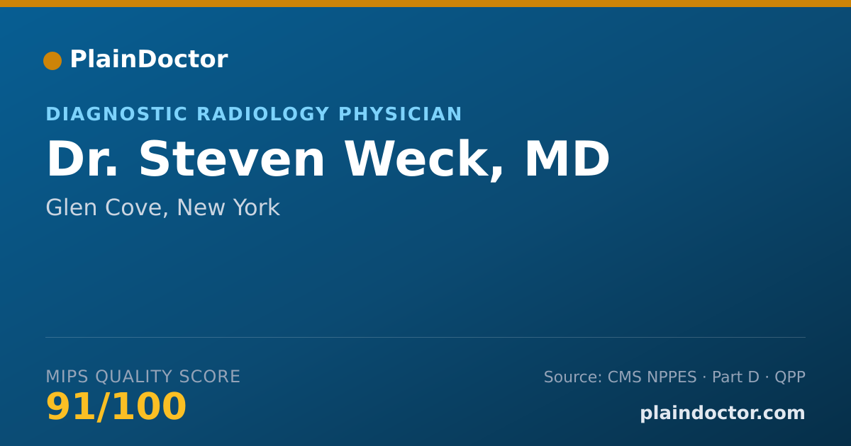Shareable card for Steven Weck, MD - Diagnostic Radiology Physician, Glen Cove, NY