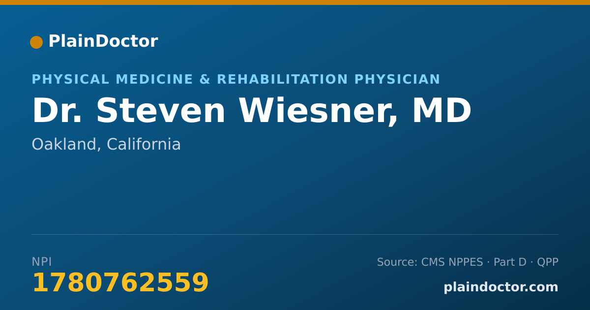 Shareable card for Steven Wiesner, MD - Physical Medicine & Rehabilitation Physician, Oakland, CA