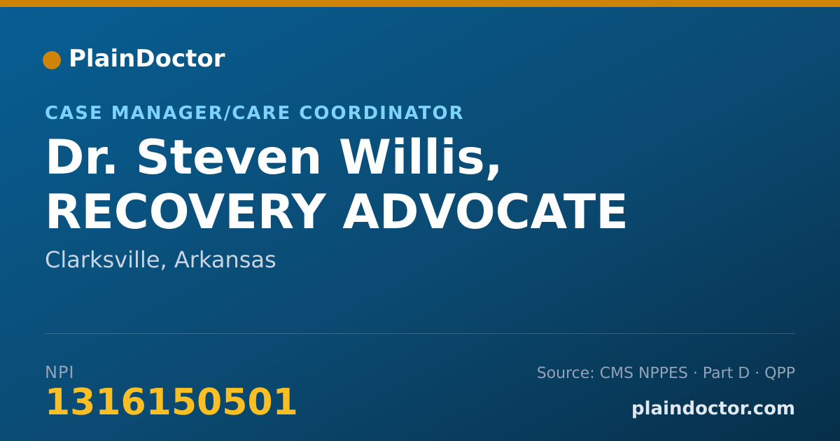 Shareable card for Steven Willis, RECOVERY ADVOCATE - Case Manager/Care Coordinator, Clarksville, AR