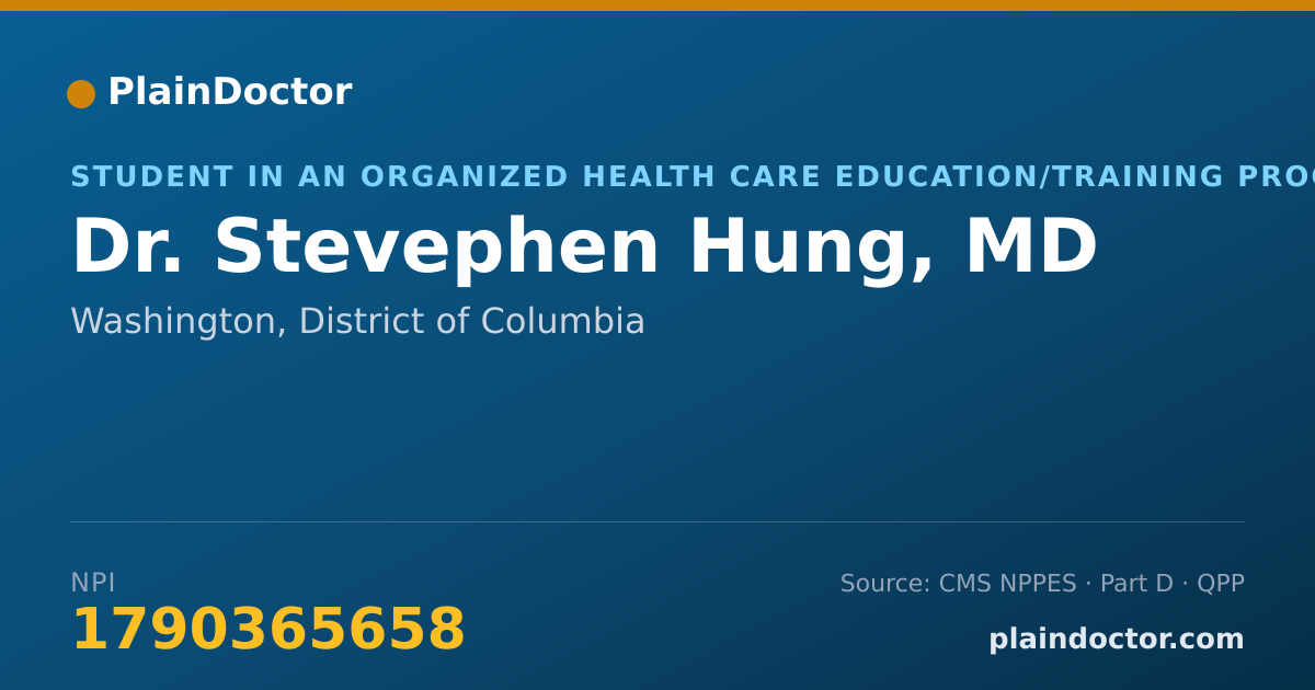 Shareable card for Stevephen Hung, MD - Student in an Organized Health Care Education/Training Program, Washington, DC