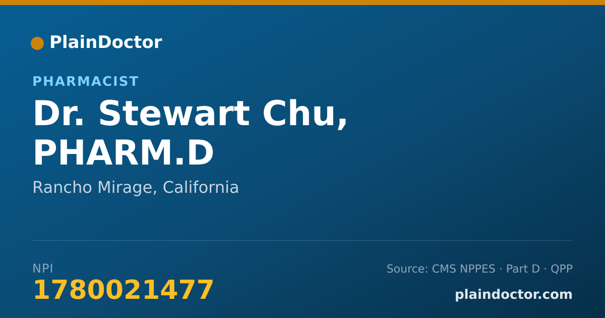 Shareable card for Stewart Chu, PHARM.D - Pharmacist, Rancho Mirage, CA