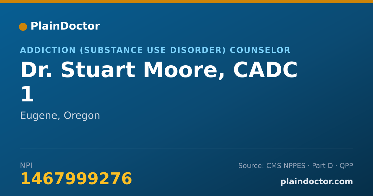 Shareable card for Stuart Moore, CADC 1 - Addiction (Substance Use Disorder) Counselor, Eugene, OR