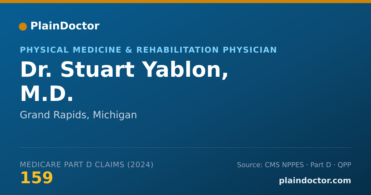 Shareable card for Stuart Yablon, M.D. - Physical Medicine & Rehabilitation Physician, Grand Rapids, MI