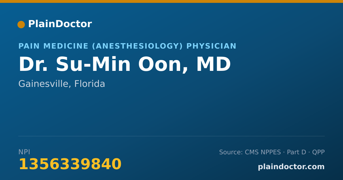 Shareable card for Su-Min Oon, MD - Pain Medicine (Anesthesiology) Physician, Gainesville, FL