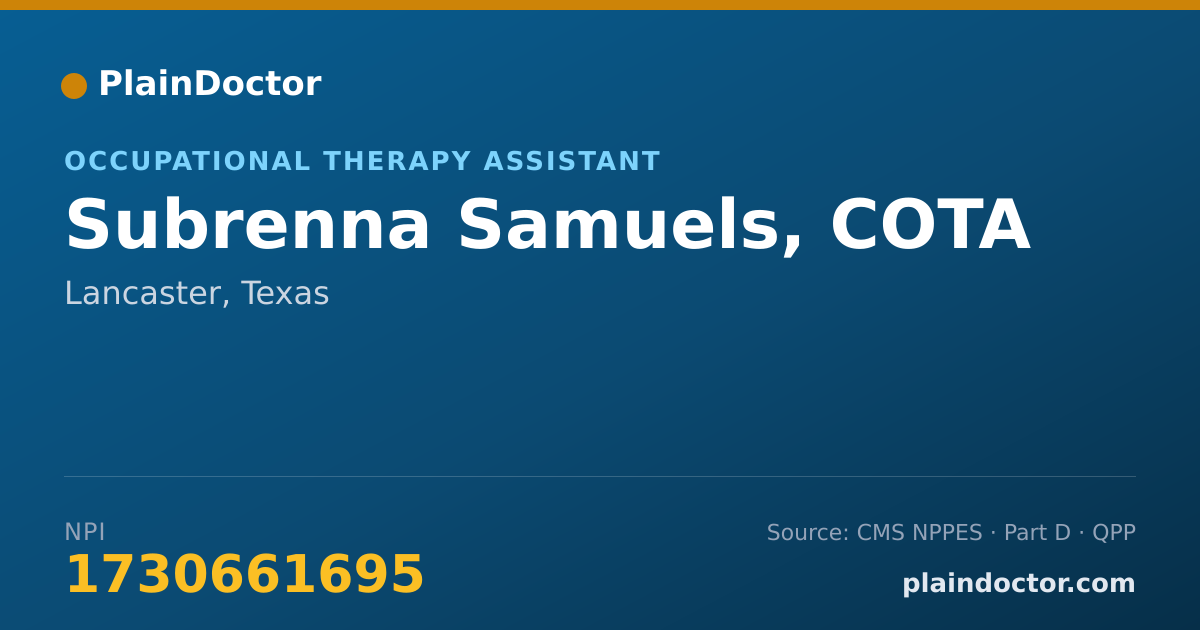 Shareable card for Subrenna Samuels, COTA - Occupational Therapy Assistant, Lancaster, TX